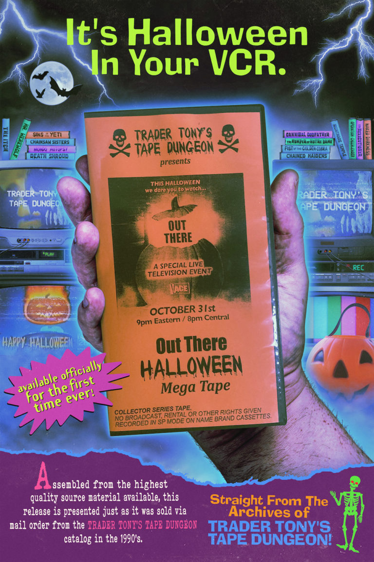 OUT THERE HALLOWEEN MEGA TAPE (aka WNUF Halloween sequel) poster