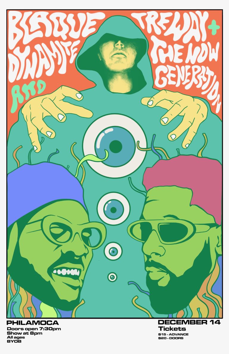 Blaque Dynamite and Treway + The Now Generation poster