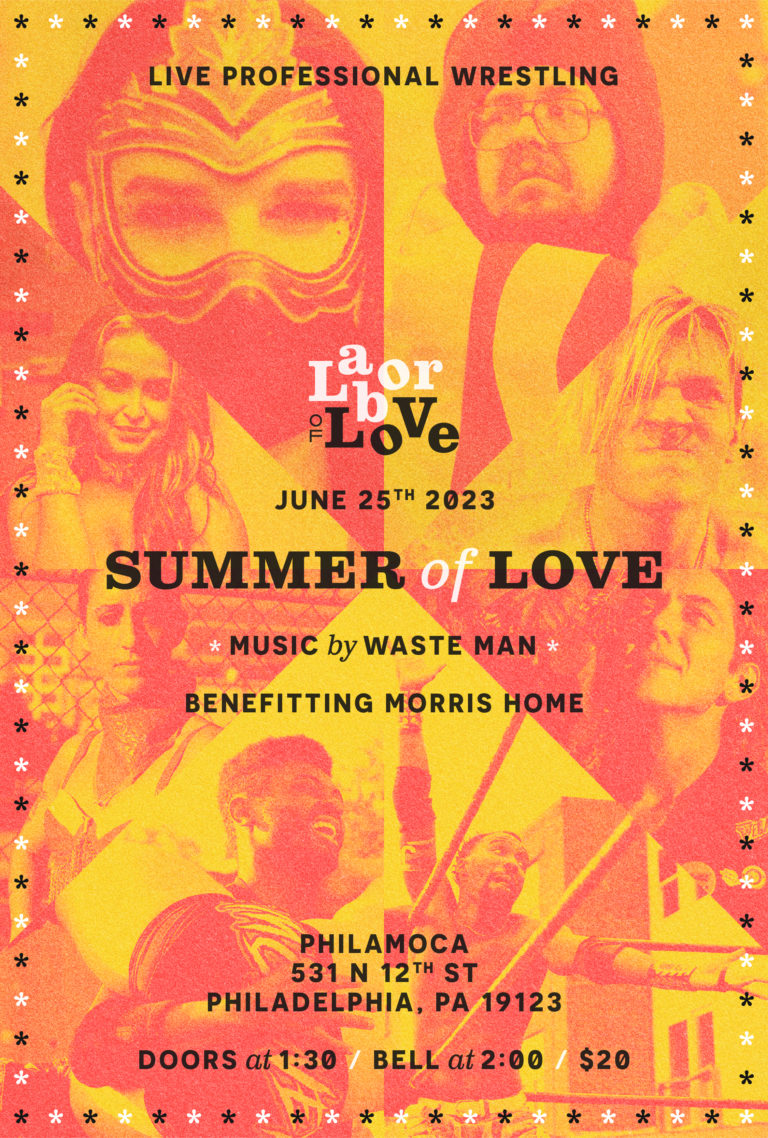 Summer of Love – Live Professional Wrestling poster