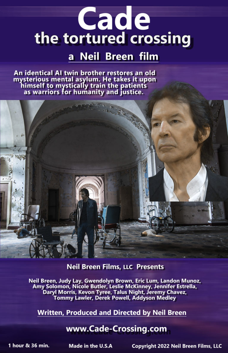 Neil Breen’s CADE: THE TORTURED CROSSING poster