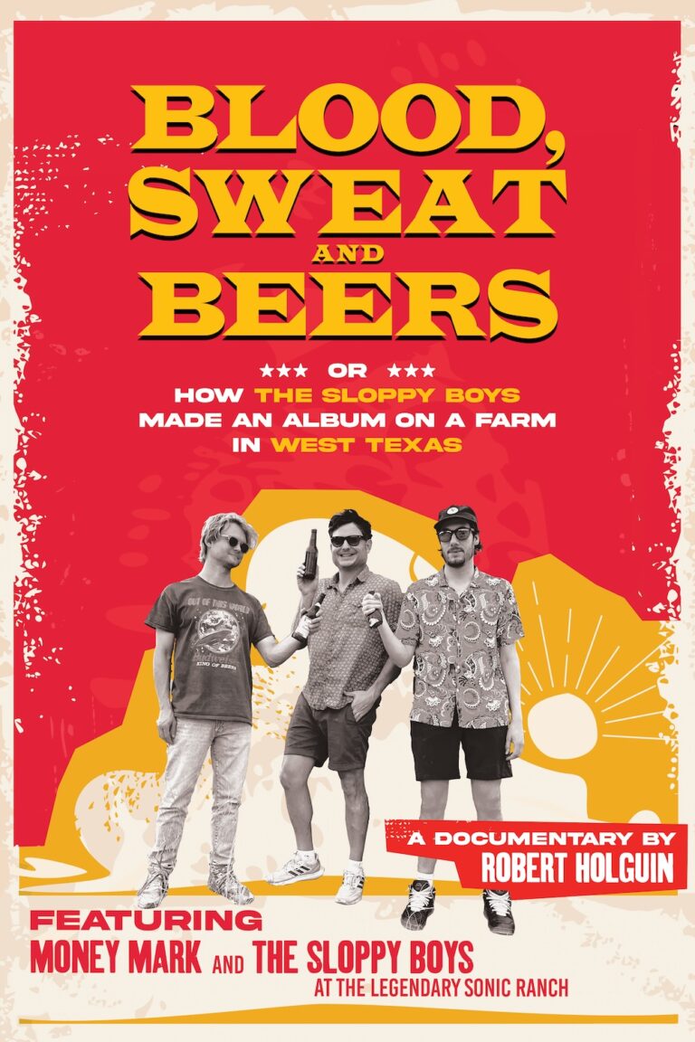 BLOOD, SWEAT, AND BEERS + The Sloppy Boys poster