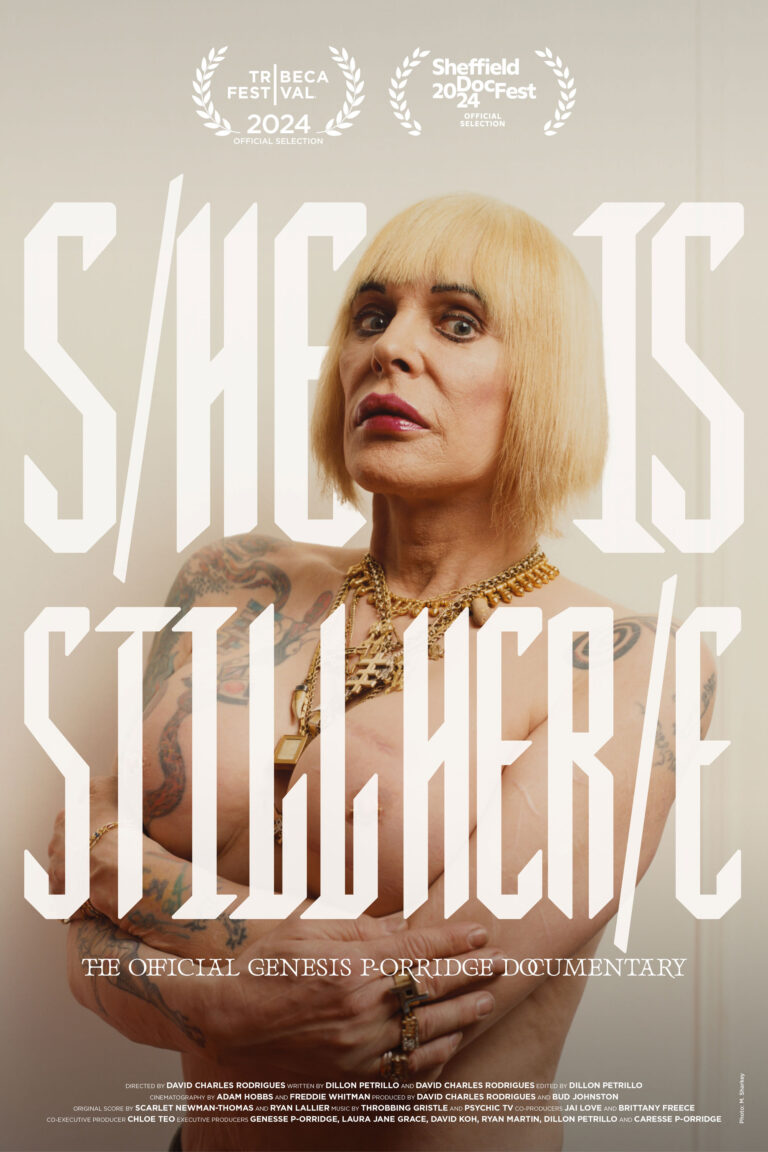 S/HE IS STILL HER/E (Genesis P-Orridge doc) poster