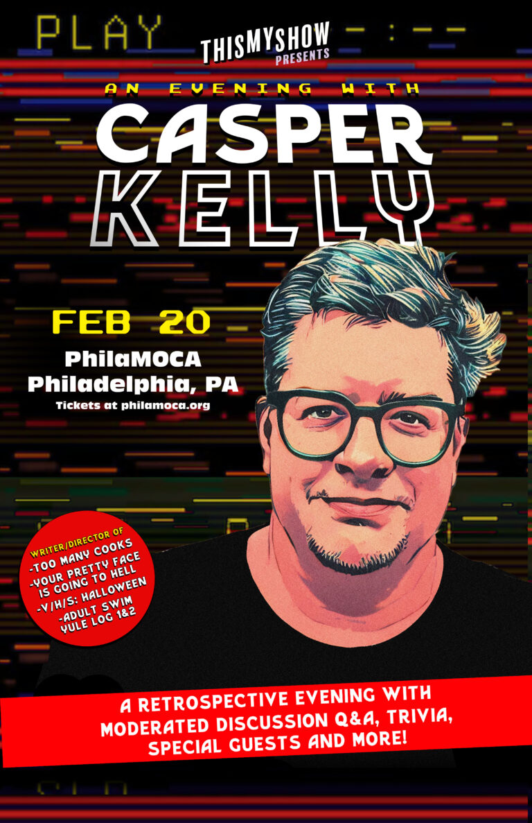 ThisMyShow presents An Evening with Casper Kelly: Pretty Faces, Cooks, and Cartoons!